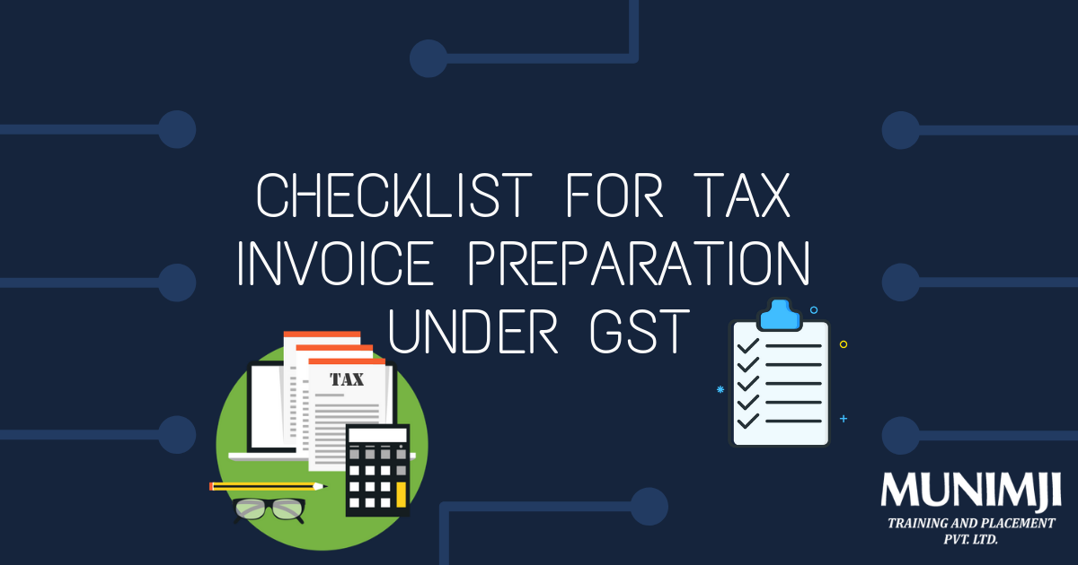 Checklist for Tax Invoice Preparation under GST