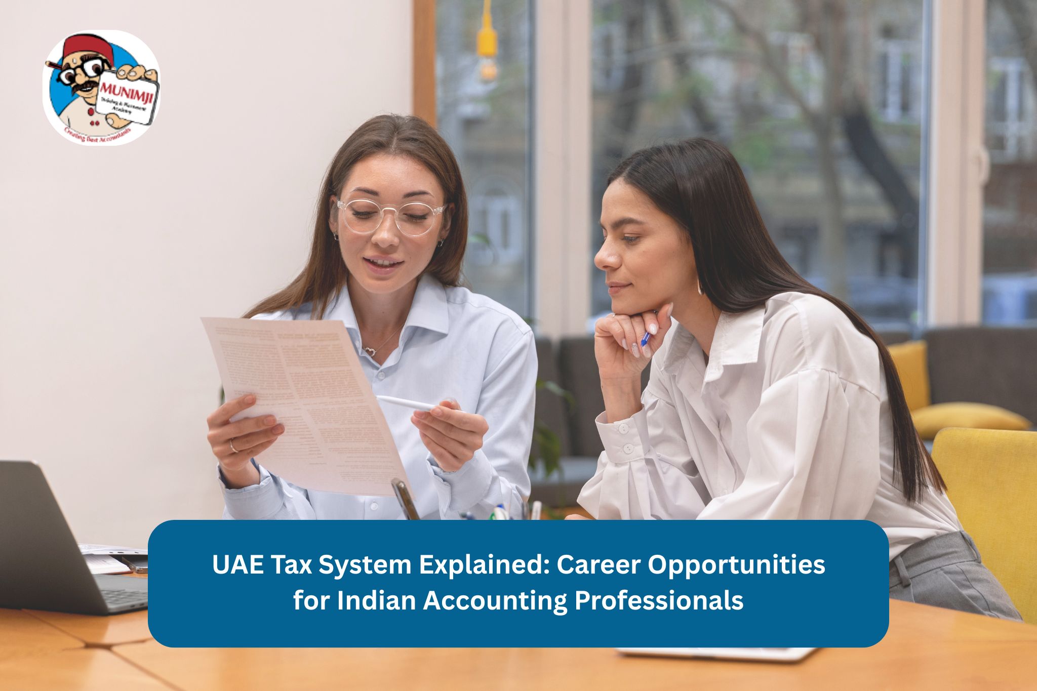 UAE Tax System Explained: Career Opportunities for Indian Accounting Professionals